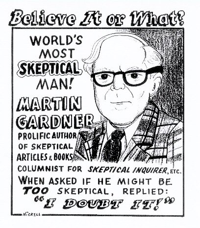 Cartoon over Martin Gardner uit 1996, hij was dus zeer terecht ook columnist voor Skeptical Inquirer.